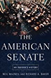 Book The American Senate: An Insider's History free
