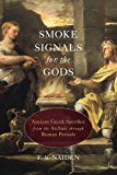 Book Smoke Signals for the Gods: Ancient Greek Sacrifice from the Archaic through Roman Periods free