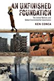Book An Unfinished Foundation: The United Nations and Global Environmental Governance free