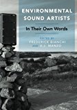 Book Environmental Sound Artists: In Their Own Words free