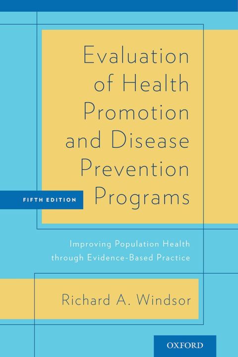 Book Evaluation of Health Promotion and Disease Prevention Programs free