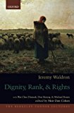 Book Dignity, Rank, and Rights (The Berkeley Tanner Lectures) free