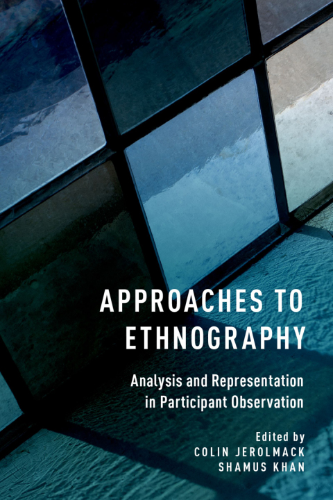 Book Approaches to Ethnography: Analysis and Representation in Participant Observation free