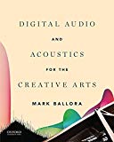 Book Digital Audio and Acoustics for the Creative Arts free