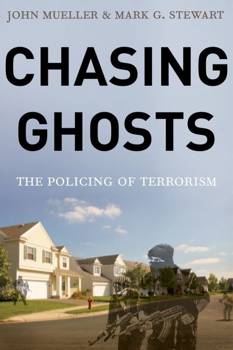 Book Chasing Ghosts: The Policing of Terrorism free