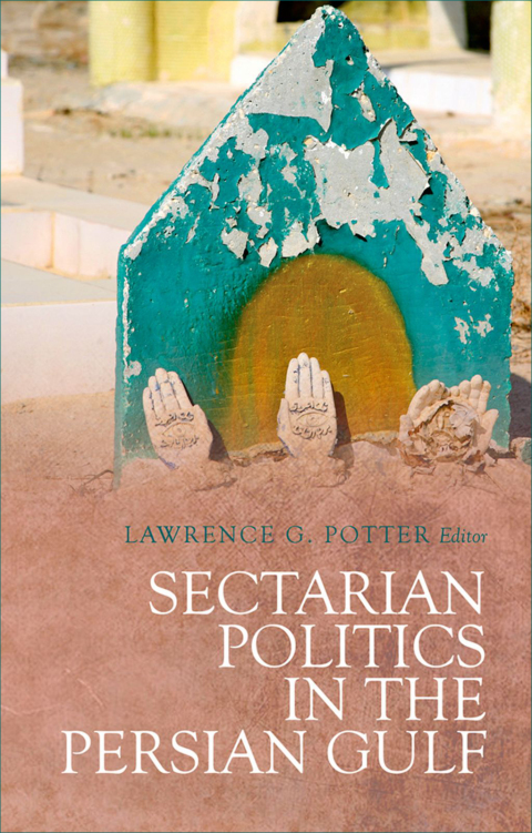 Book Sectarian Politics in the Persian Gulf free