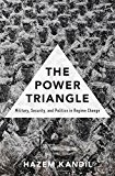Book The Power Triangle: Military, Security, and Politics in Regime Change free