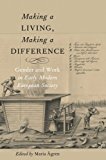 Book Making a Living, Making a Difference: Gender and Work in Early Modern European Society free
