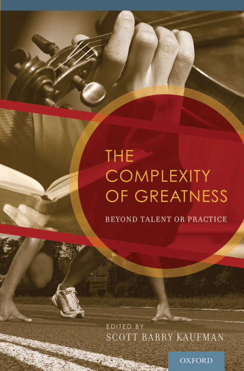Book The Complexity of Greatness: Beyond Talent or Practice free