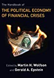 Book The Handbook of the Political Economy of Financial Crises free