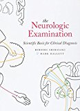 Book The Neurologic Examination: Scientific Basis for Clinical Diagnosis free