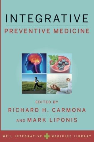Book Integrative Preventive Medicine (Weil Integrative Medicine Library) free