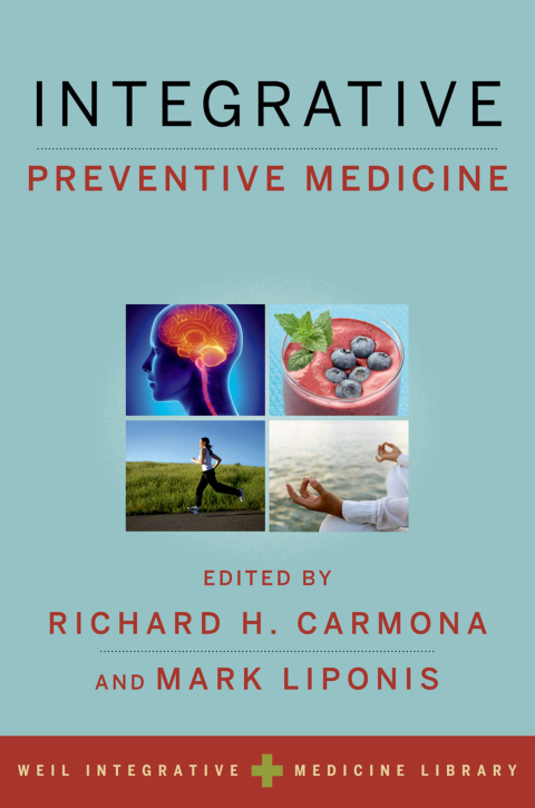 Book Integrative Preventive Medicine (Weil Integrative Medicine Library) free