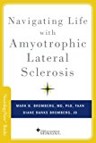 Book Navigating Life with Amyotrophic Lateral Sclerosis (Brain and Life Books) free