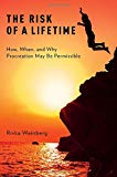 Book The Risk of a Lifetime: How, When, and Why Procreation May Be Permissible free