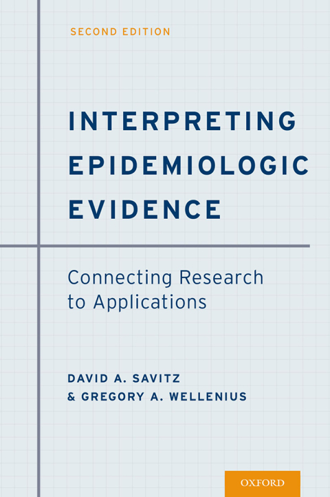 Book Interpreting Epidemiologic Evidence: Connecting Research to Applications free