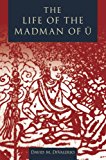 Book The Life of the Madman of U free