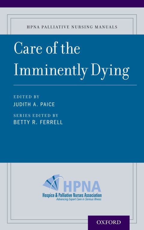 Book Care of the Imminently Dying (HPNA Palliative Nursing Manuals Book 7) free