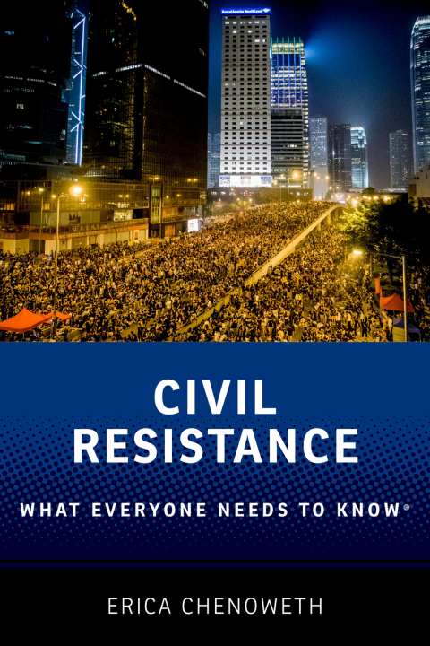 Book Civil Resistance: What Everyone Needs to Know® free