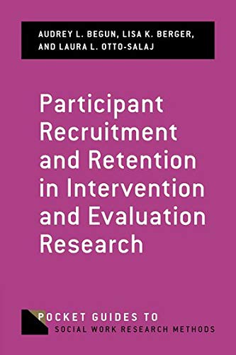 Book Participant Recruitment and Retention in Intervention and Evaluation Research (Pocket Guide to Social Work Research Methods) free