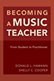 Book Becoming a Music Teacher: From Student to Practitioner free