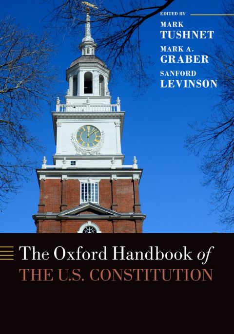 Book The Oxford Handbook of the U.S. Constitution (Oxford Handbooks) free