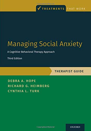 Book Managing Social Anxiety, Therapist Guide (Treatments That Work) free