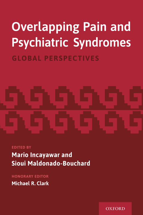 Book Overlapping Pain and Psychiatric Syndromes: Global Perspectives free