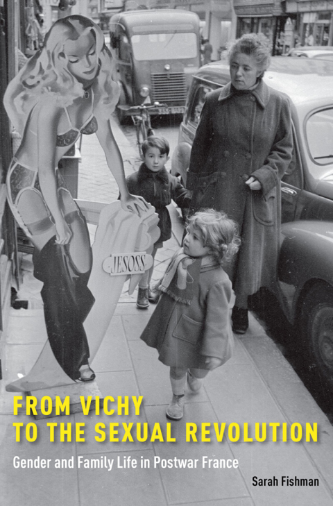 Book From Vichy to the Sexual Revolution free