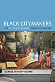 Book Black Citymakers: How The Philadelphia Negro Changed Urban America free