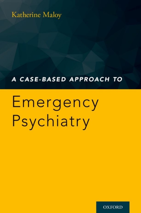 Book A Case-Based Approach to Emergency Psychiatry free