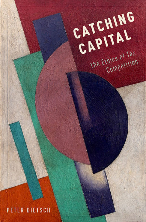 Book Catching Capital: The Ethics of Tax Competition free