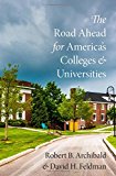 Book The Road Ahead for America's Colleges and Universities free