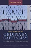 Book The Return of Ordinary Capitalism: Neoliberalism, Precarity, Occupy free