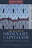 Book The Return of Ordinary Capitalism: Neoliberalism, Precarity, Occupy free
