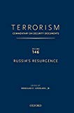 Book Terrorism: Commentary On Security Documents Volume 146: Russias Resurgence free
