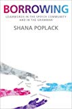 Book Borrowing: Loanwords in the Speech Community and in the Grammar free