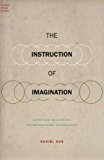 Book The Instruction of Imagination: Language as a Social Communication Technology (Foundations of Human Interaction) free