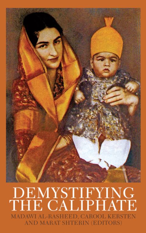 Book Demystifying the Caliphate: Historical Memory and Contemporary Contexts free