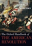 Book The Oxford Handbook of the American Revolution (Oxford Handbooks) free