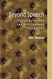 Book Beyond Speech: Pornography and Analytic Feminist Philosophy (Studies in Feminist Philosophy) free