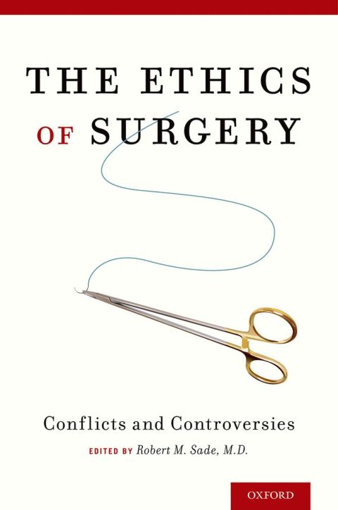 Book The Ethics of Surgery: Conflicts and Controversies free