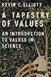 Book A Tapestry of Values: An Introduction to Values in Science free