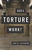 Book Does Torture Work? free
