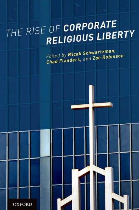 Book The Rise of Corporate Religious Liberty free