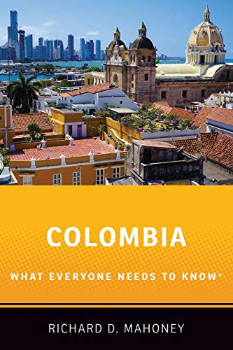 Book Colombia: What Everyone Needs to Know® free