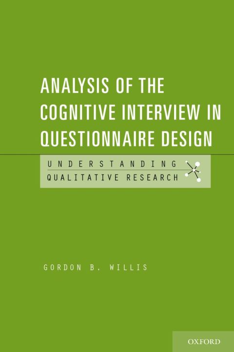 Book Analysis of the Cognitive Interview in Questionnaire Design (Understanding Qualitative Research) free