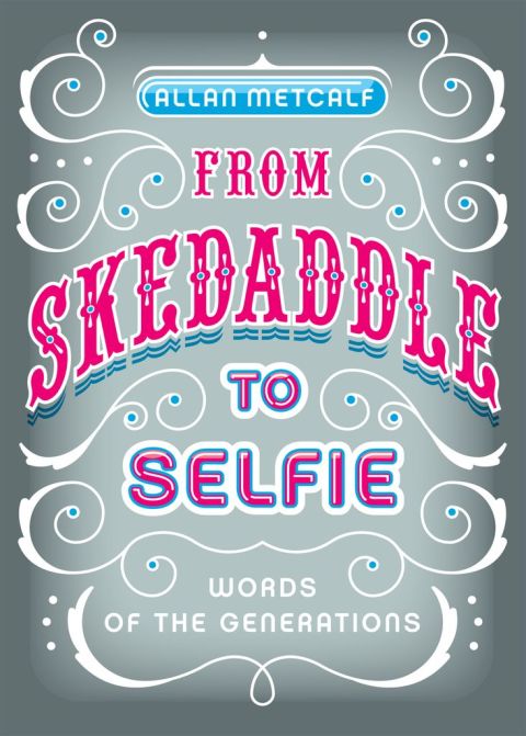 Book From Skedaddle to Selfie free