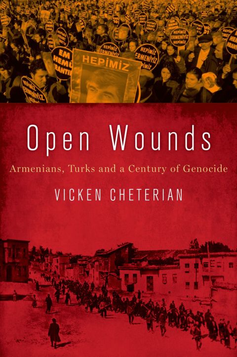 Book Open Wounds: Armenians, Turks and a Century of Genocide free