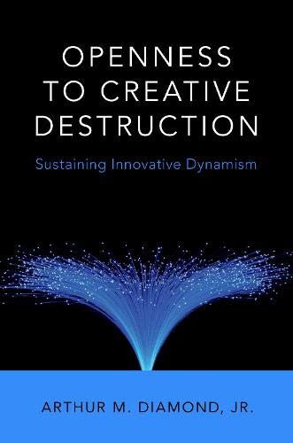 Book Openness to Creative Destruction: Sustaining Innovative Dynamism free